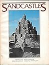 Sandcastles: The splendors of enchantment (A Dolphin book) Sandcastles: The splendors of enchantment (A Dolphin book)