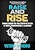 Raise and Rise: Funding Sou...