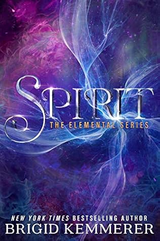 Spirit Elemental 3 By Brigid Kemmerer Spirit Elemental 3 By Brigid Kemmerer