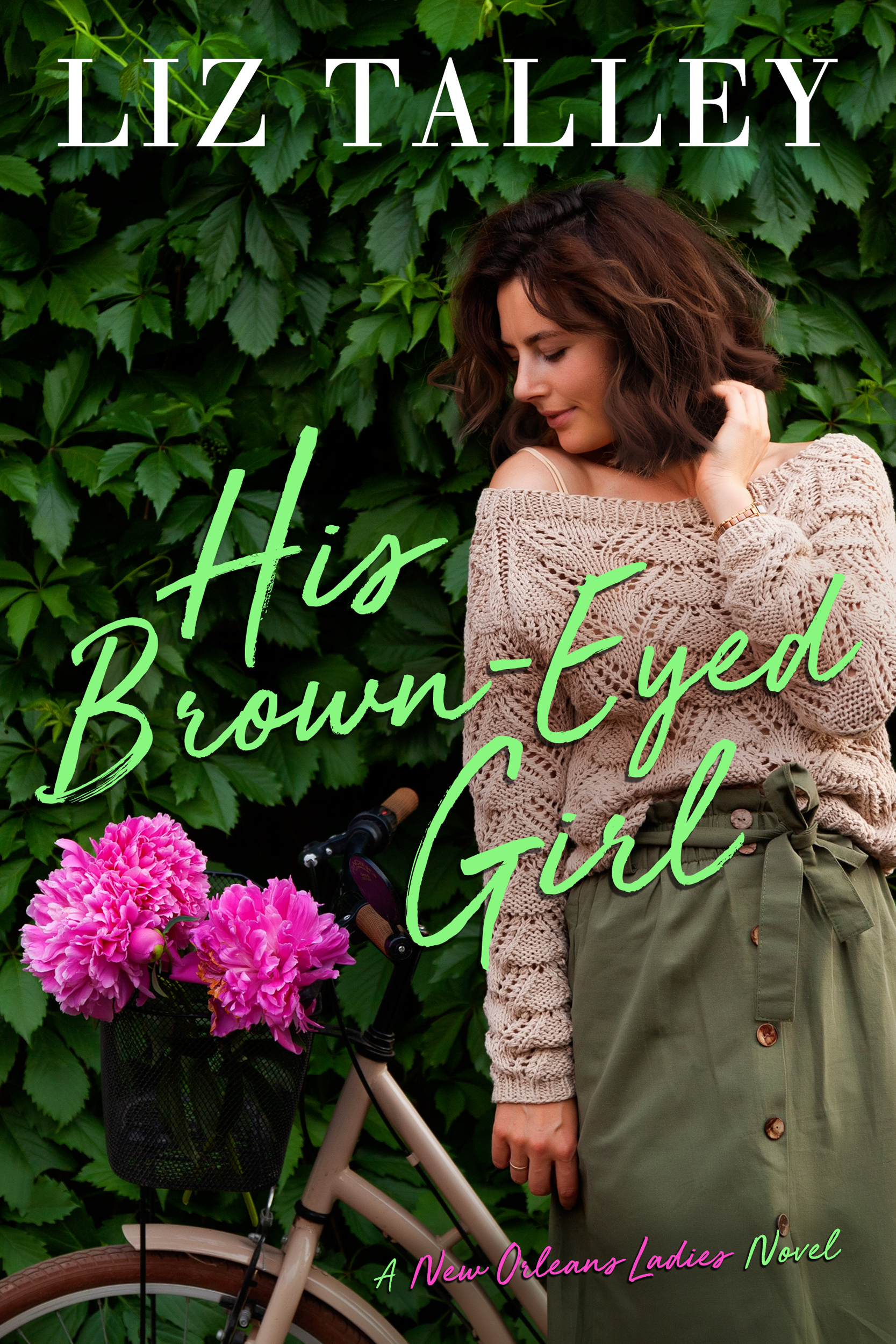 His Brown-Eyed Girl (New Orleans' Ladies, #3)