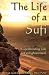 The Life of a Sufi