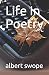 Life In Poetry