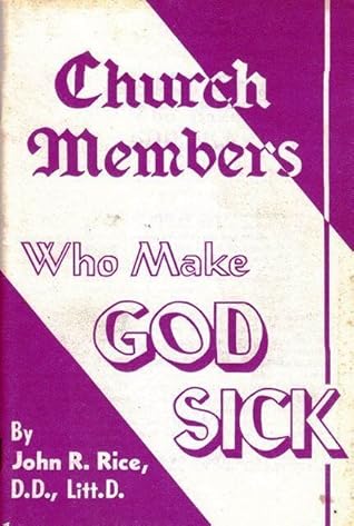 Church Members Who Make God Sick