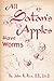 All Satan's Apples Have Worms