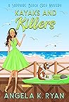 Kayaks and Killers (Sapphire Beach Cozy Mystery Series Book 8) Kayaks and Killers (Sapphire Beach Cozy Mystery Series Book 8)