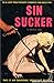 Sin Sucker