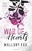 War of Hearts (Wicked Hearts at War #1)