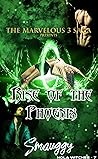 Rise of the Phoenix