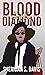 Blood Diamond by Sheridan S. Davis