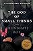 The God of Small Things by Arundhati Roy