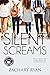Silent Screams