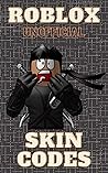 Roblox Skin Codes : (Unofficial) . Hat , Hair , Face ... Skins Codes .