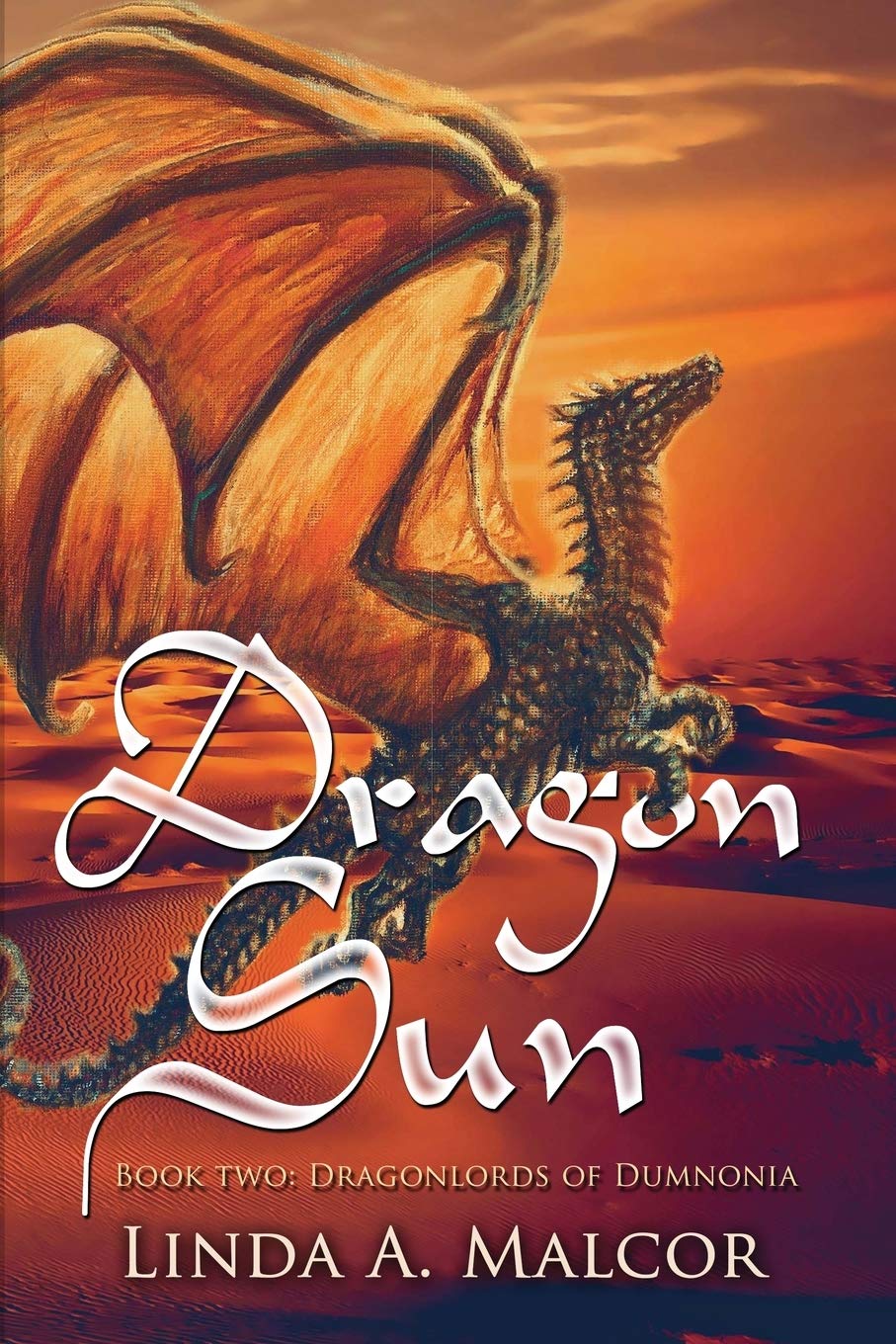 Dragon Sun (Dragonlords of Dumnonia, #2)