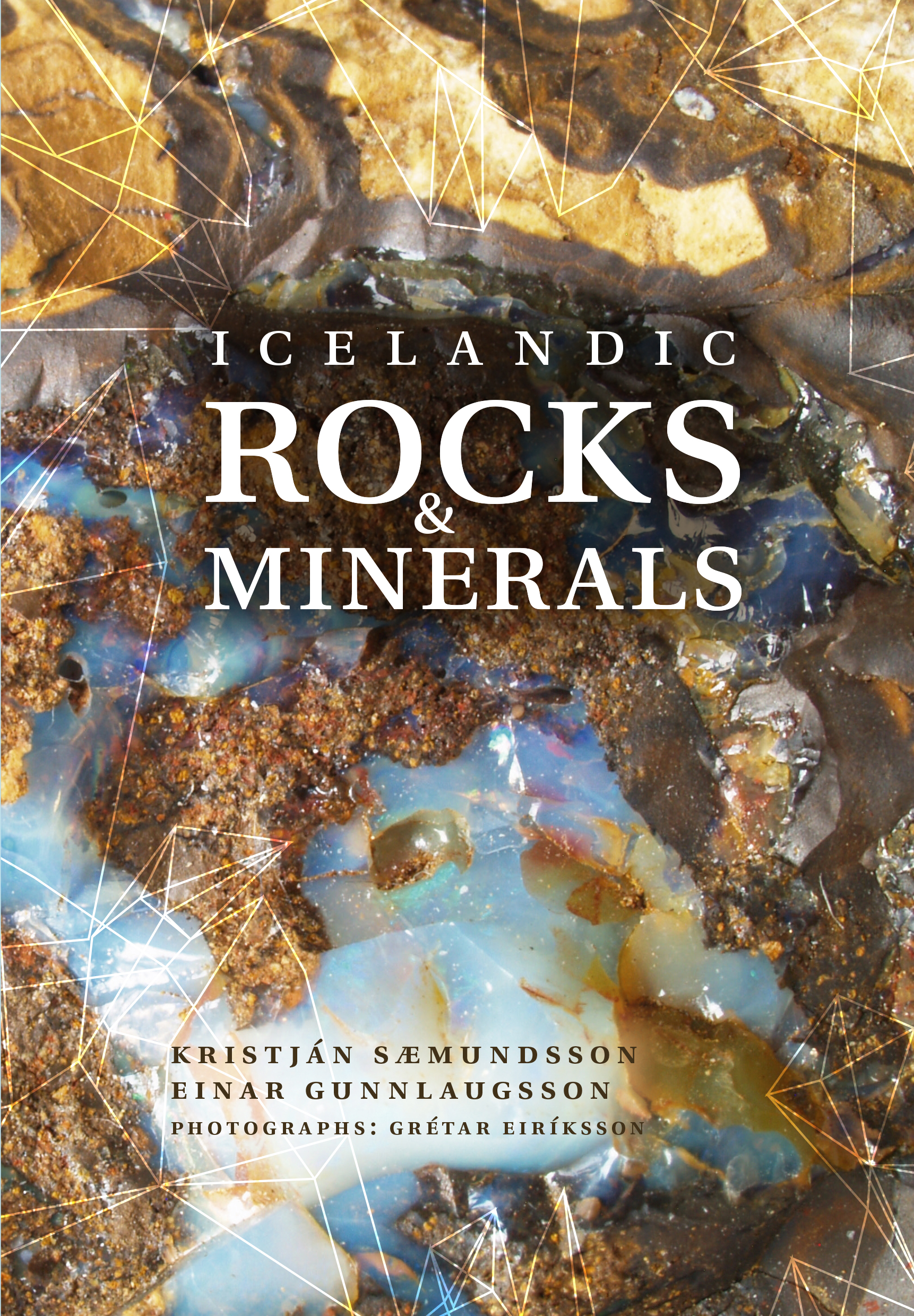 Icelandic Rocks and Minerals (Unknown Binding)