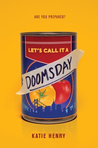 Let S Call It A Doomsday By Katie Henry