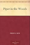 Piper in the Wood...