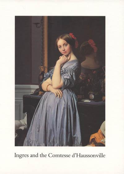 Ingres and the Comtesse d'Haussonville (Paperback)