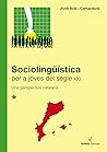 Sociolingüística per a joves del segle XXI