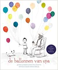 De ballonnen van opa (Hardcover)