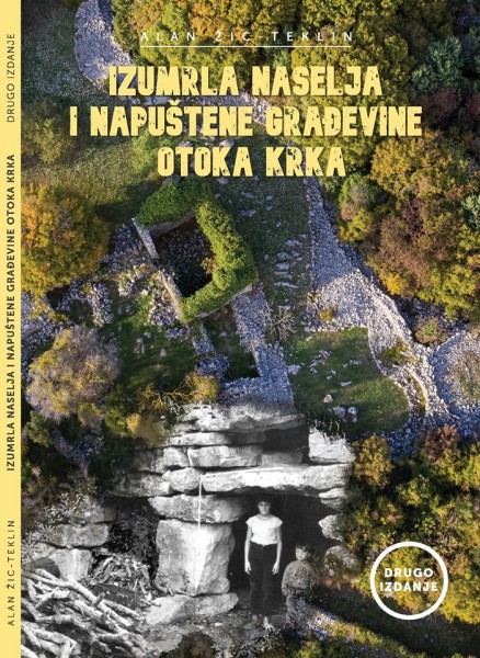 Izumrla naselja i napuštene građevine otoka Krka