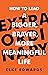 Extraordinary: How to lead a bigger, braver, more meaningful life