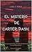 El misterio de Carter Dash