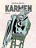 Karmen: Part 2