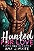 Hunted for Love