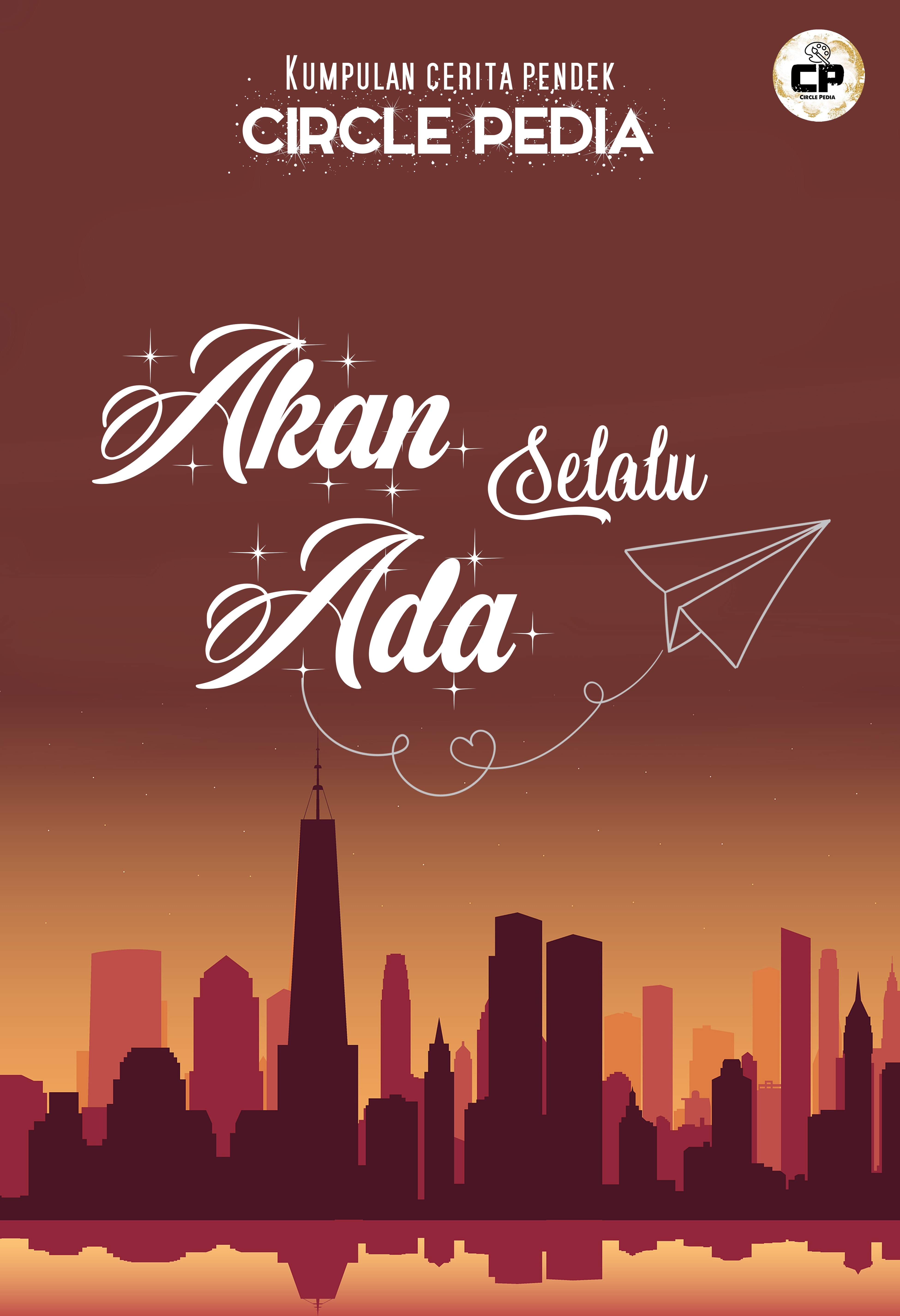 Antologi: Akan Selalu Ada
