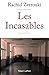 Les incasables by Rachid Zerrouki