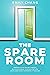 The Spare Room by Emily   Chang