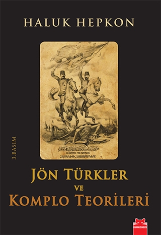 Jön Türkler ve Komplo Teorileri (Paperback)