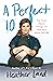 A Perfect 10 by Heather Land