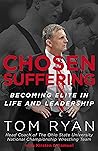 Chosen Suffering:...