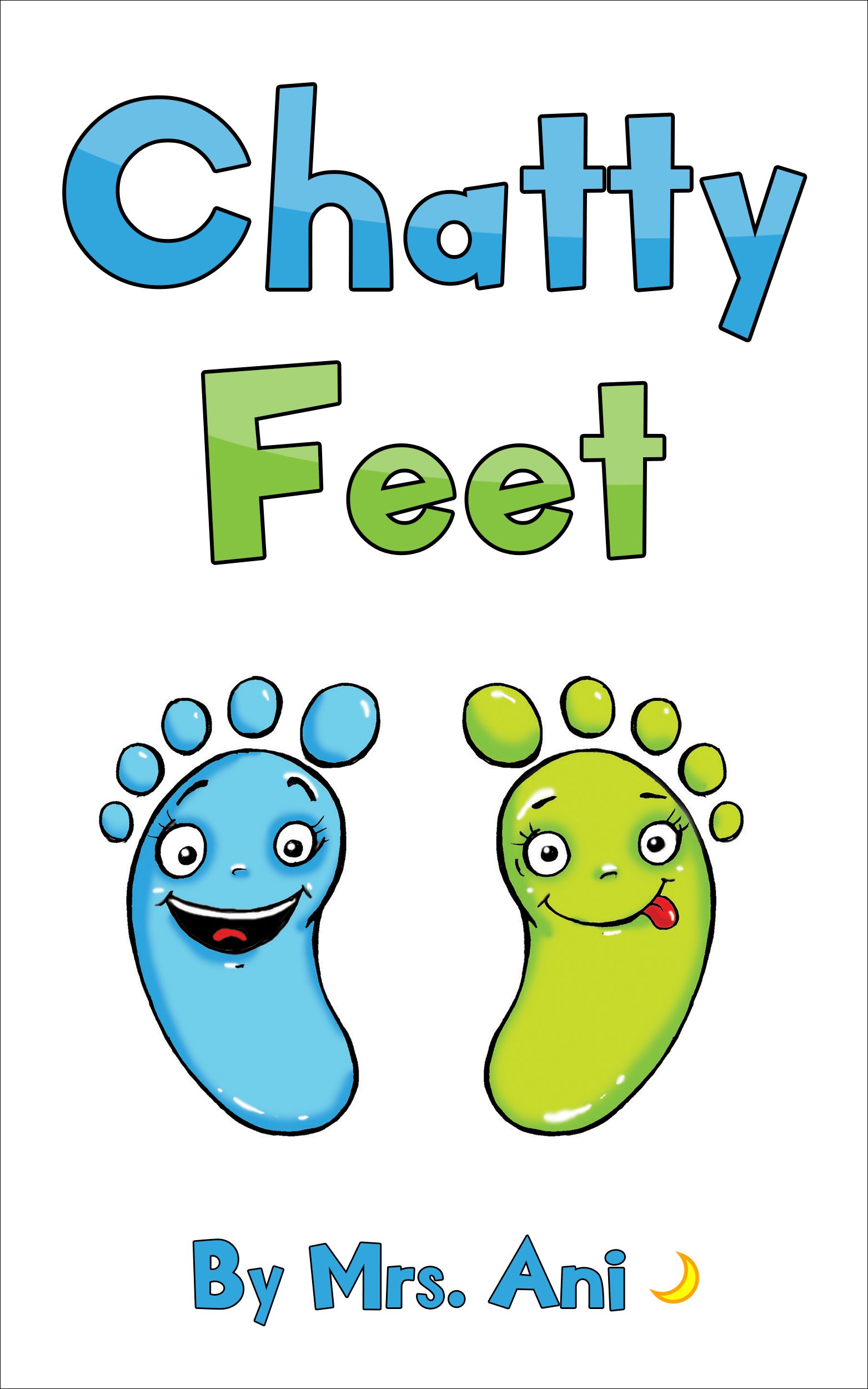Chatty Feet (Kindle Edition)