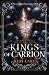Kings of Carrion (Juniper Unraveling #3)