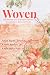 WOVEN: Discovering Your Bea...