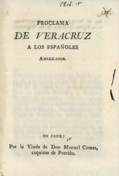 Proclama de Veracruz a los Españoles Americanos (Unknown Binding)
