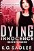 Dying Innocence (Dying Dreams #2)
