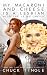 My Macaroni And Cheese Is A...