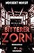 Bitterer Zorn: Kriminalroma...