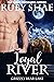 Loyal River (Grizzly Bear Lake, #3)