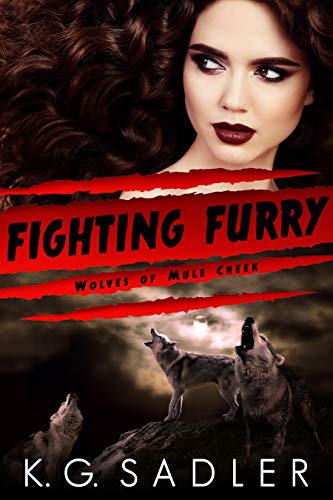 Fighting Furry (Wolves of Mule Creek #1)