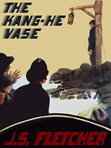 The Kang-He Vase (Kindle Edition)