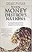 When Money Destroys Nations: How Hyperinflation Ruined Zimbabwe, How Ordinary People Survived, and Warnings for Nations that Print Money