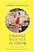 Strange Weather in Tokyo by Hiromi Kawakami