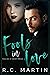 Fools in Love (Foolish at Heart, #3)