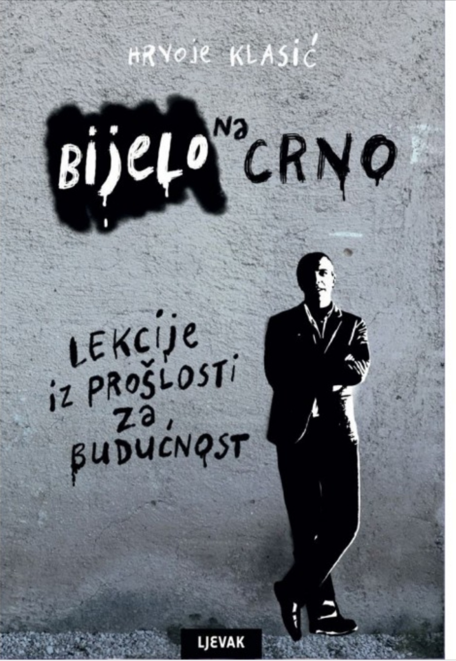 Bijelo na crno: lekcije iz prošlosti za budućnost