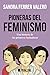 Pioneras del feminismo by Sandra Ferrer Valero
