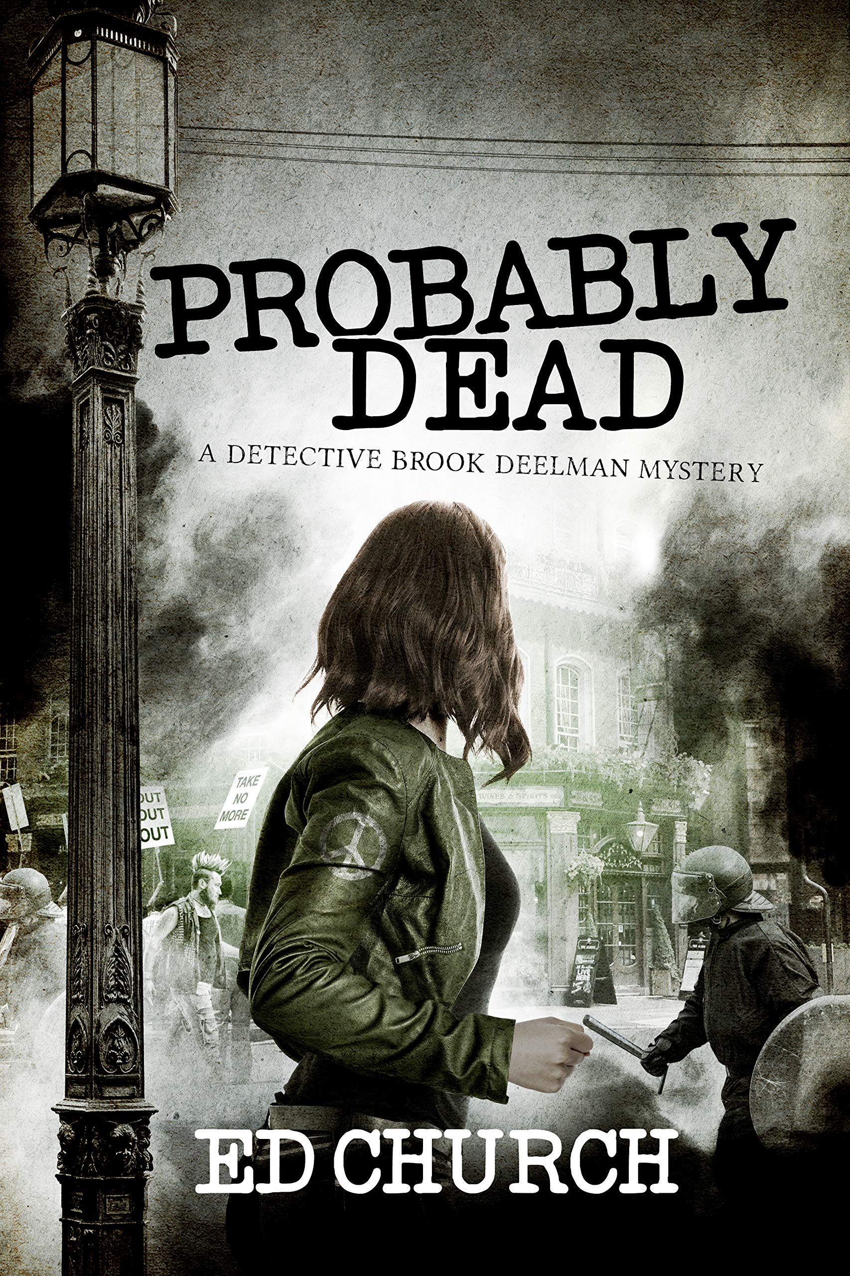 Probably Dead (Detective Brook Deelman Mystery #2)